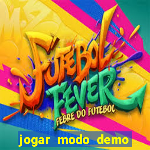 jogar modo demo fortune tiger